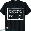 Salty Crew T-shirt Extra Salty