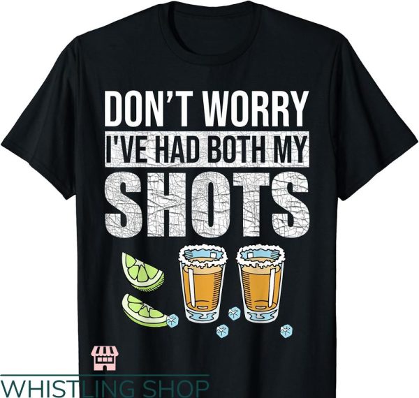 Santo Tequila T-shirt Funny Vaccination Tequila
