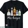 Santo Tequila T-shirt Mis Amigos Tequila Funny Trendy