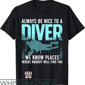 Scuba Dive T-Shirt Ocean Diver Lover T-Shirt Trending