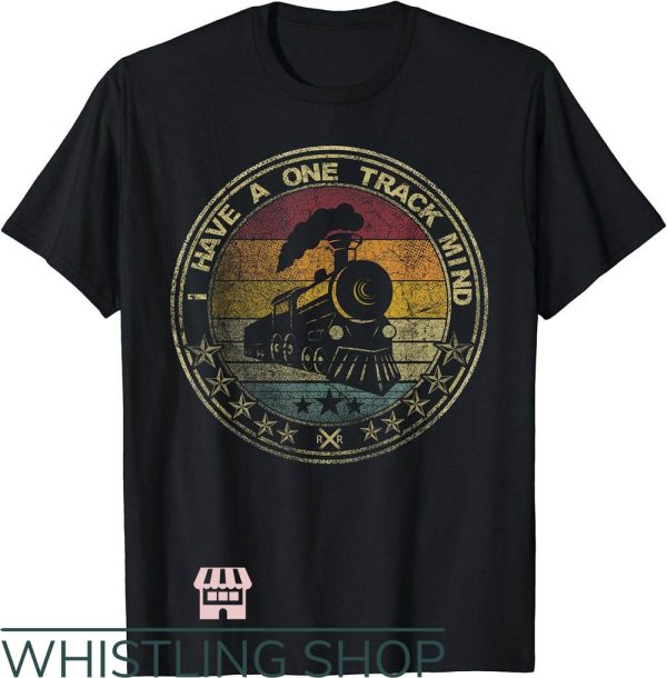 Soul Train T-Shirt I Have A One Track Mind Train Retro Engine