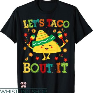 Taco Tuesday Shirt T-shirt Let’s Taco Bout It T-shirt