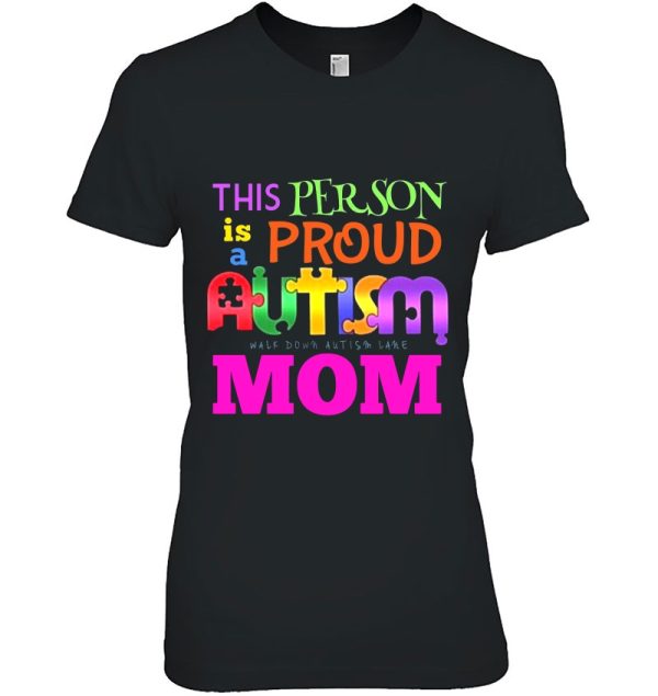 This Person Is A Proud Autism Mom Walk Down Autism Lane