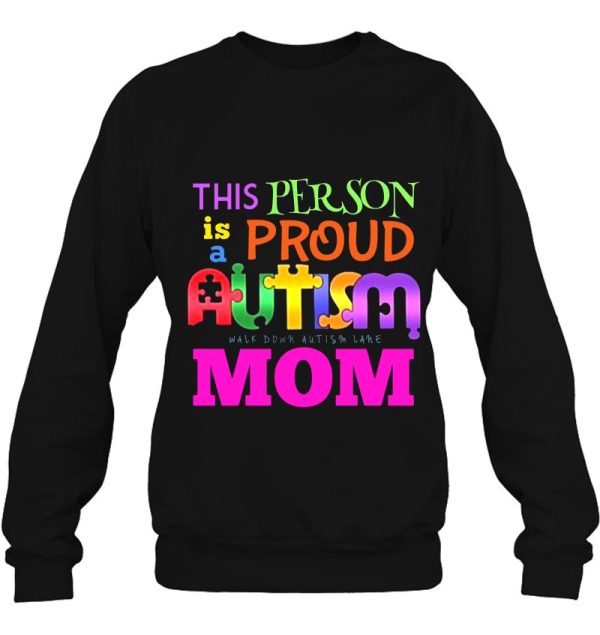 This Person Is A Proud Autism Mom Walk Down Autism Lane