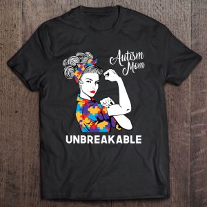 Unbreakable Autism Mom Messy Bun Autism Awareness Day Women 1