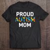 Unique Proud Autism Mom Colored Puzzle Pieces Awareness