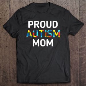 Unique Proud Autism Mom Colored Puzzle Pieces Awareness