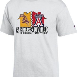 University Of Arizona T-shirt ASU Arizona A House Divided