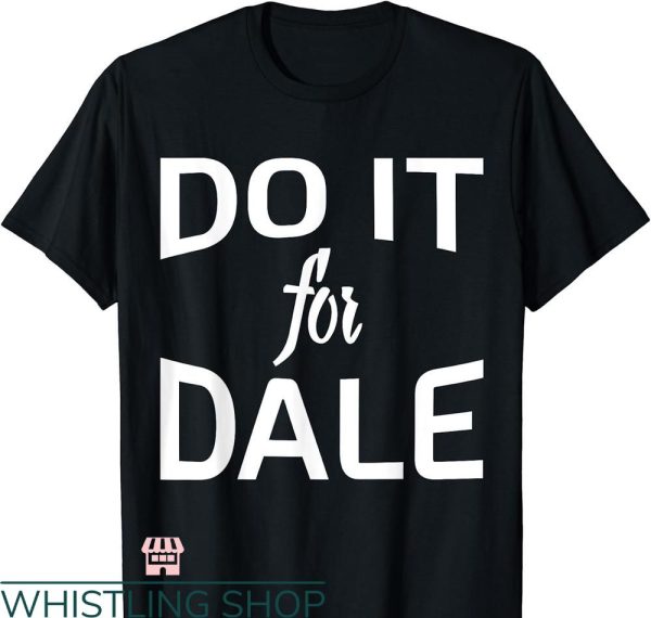 Vintage Dale Earnhardt T-shirt Do It For Dale