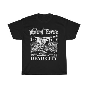 Violent Force Dead City 1985 Shirt