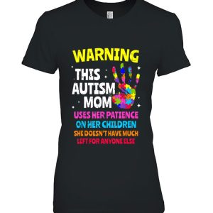 Warning This Autism Mom Patience Awareness 2