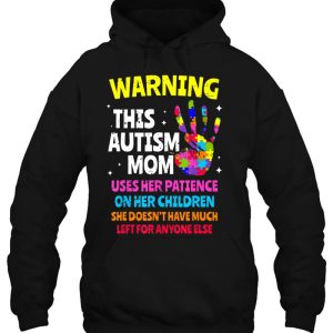 Warning This Autism Mom Patience Awareness 3