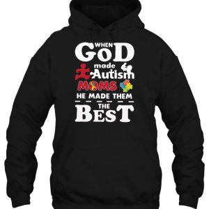 When God Made Autism Moms He Made Them The Best 3