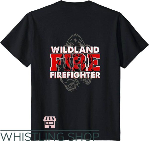Wildland Fire T-Shirt Trending