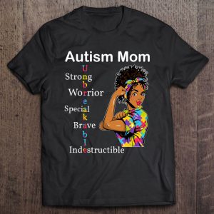 Womens Autism Mom African Unbreakable Autism Awareness Day 1