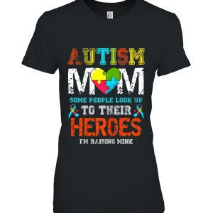 Womens Autism Mom I Raise My Hero Autistic Son Daughter Aware Month
