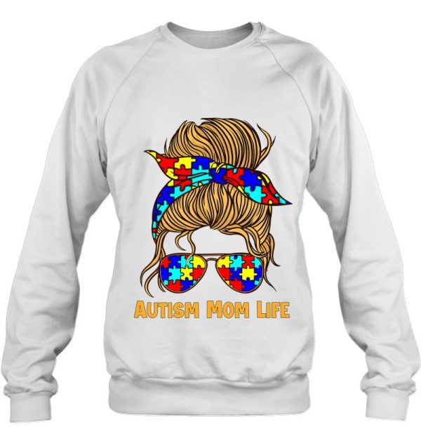 Womens Autism Mom Life Messy Bun Autism Mom