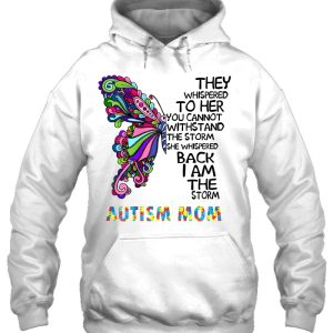 Womens Butterfly Autism Mom They Whispered To Her 3