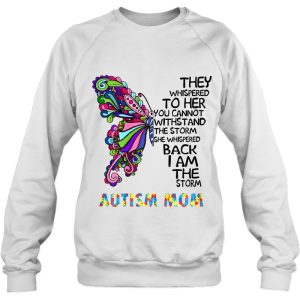 Womens Butterfly Autism Mom They Whispered To Her 4