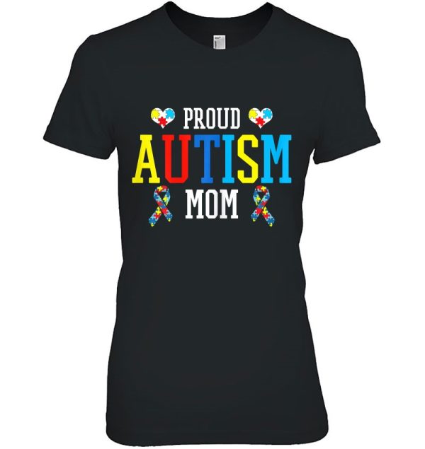 Womens Proud Autism Mom – Autistic Pride As Awareness Month