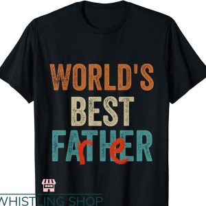 World’s Best Dad T-shirt Father’s Day Retro Dad World’s Best