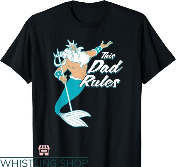 World’s Best Dad T-shirt The Little Mermaid King Triton Dad