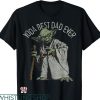 World’s Best Dad T-shirt Yoda Best Dad Ever
