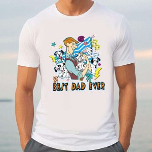 101 Dalmatians Best Dad Ever Funny Disney Shirts For Dads – The Best Shirts For Dads In 2023 – Cool T-shirts