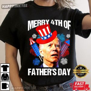 4th Of July Joe Biden Confused Merry 4th Of Father's Day T Shirt Apparel Mug Home Decor Perfect Gift For Everyone 4