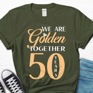 50th Wedding Anniversary Shirt We Are Golden Together 50 Years of Marriage Gift Apparel Mug Home Decor Perfect Gift For Everyone 2