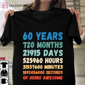 60th Birthday 60 Years Of Being Awesome Wedding Anniversary T Shirt Apparel Mug Home Decor Perfect Gift For Everyone 1