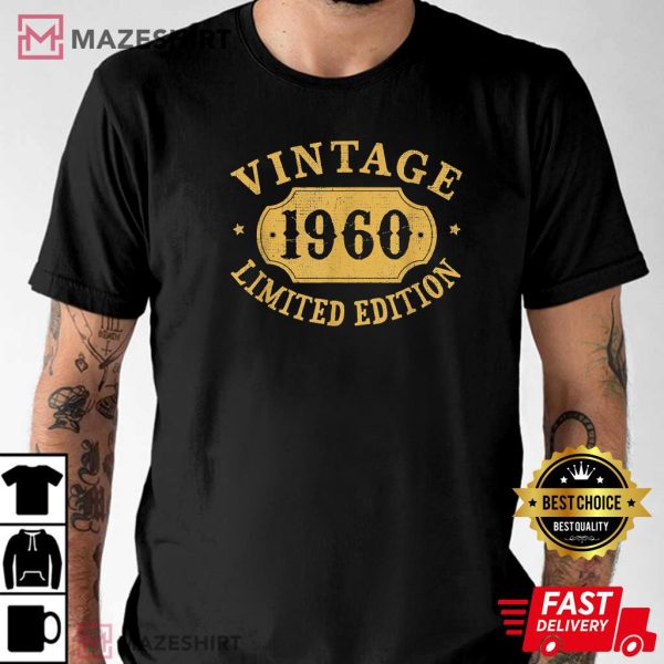 62nd Birthday 62 Years Old Anniversary Best Limited 1960 T-Shirt – Apparel, Mug, Home Decor – Perfect Gift For Everyone