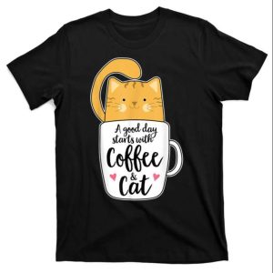 A Good Day Starts With Coffee And Cat – Cute Cat Daddy Shirt – The Best Shirts For Dads In 2023 – Cool T-shirts