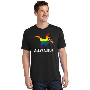 Allysaurus Funny T-Rex Dinosaur Gay – Proud Dad Shirt LGBT – The Best Shirts For Dads In 2023 – Cool T-shirts