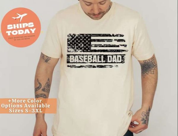 American Flag Dad Shirt Baseball Daddy Tee – The Best Shirts For Dads In 2023 – Cool T-shirts