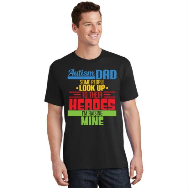 Autism Dad Heroes T-Shirt For Father’s Day – The Best Shirts For Dads In 2023 – Cool T-shirts