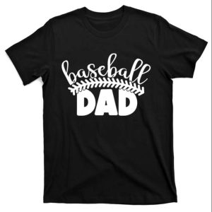 Baseball Dad Father Son Matching Baseball Shirts – The Best Shirts For Dads In 2023 – Cool T-shirts