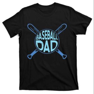 Baseball Dad Logo Baseballer Daddy Baseball Shirt – The Best Shirts For Dads In 2023 – Cool T-shirts