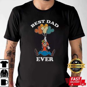 Best Dad Ever Goofy Dad With Mickey Balloon Disney Shirts For Dads The Best Shirts For Dads In 2023 Cool T shirts 1