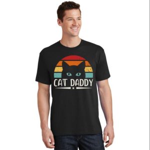 Cute Cat Lover T-Shirt For Dads Cat Daddy Design – The Best Shirts For Dads In 2023 – Cool T-shirts