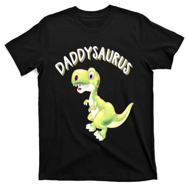 Cute Daddysaurus Rex Tee Shirt – The Best Shirts For Dads In 2023 – Cool T-shirts