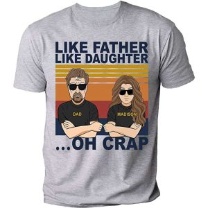 Dad Daughter Like Father Like Daughter Oh Crap Daddy Men’s Shirt – The Best Shirts For Dads In 2023 – Cool T-shirts