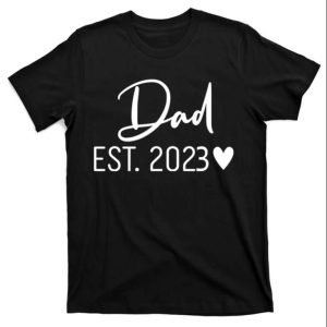 Dad EST. 2023 New Baby With Love T-Shirt – The Best Shirts For Dads In 2023 – Cool T-shirts