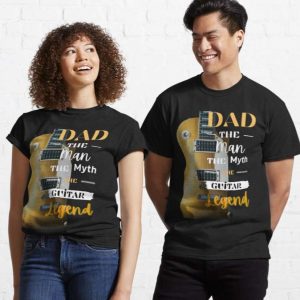 Dad The Guitar Legend The Man The Myth Classic T-Shirt – The Best Shirts For Dads In 2023 – Cool T-shirts