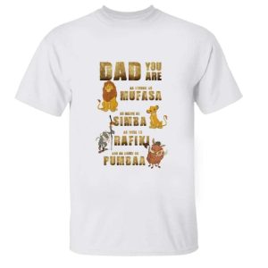 Dad You Are As Wise As Rafiki Disney The Lion King Dad Shirt The Best Shirts For Dads In 2023 Cool T shirts 3