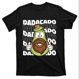 Daddy Avocado T-Shirt – Hilarious Gift for Dad – The Best Shirts For Dads In 2023 – Cool T-shirts