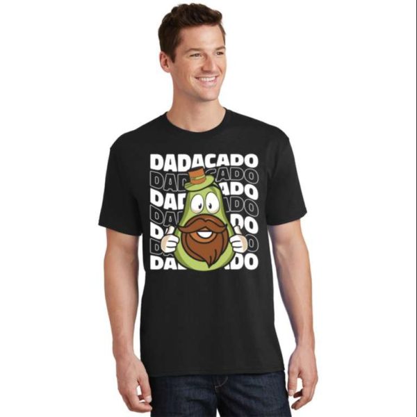 Daddy Avocado T-Shirt – Hilarious Gift for Dad – The Best Shirts For Dads In 2023 – Cool T-shirts