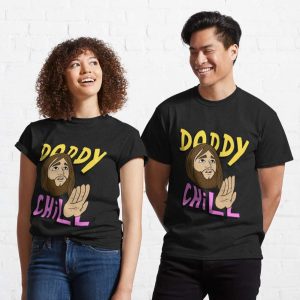 Daddy Chill Funny Meme T-Shirt – The Best Shirts For Dads In 2023 – Cool T-shirts