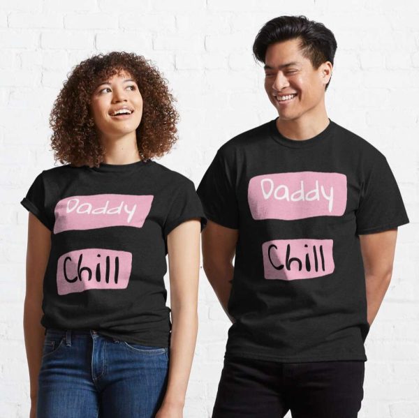 Daddy Chill Tee Shirt For Men – The Best Shirts For Dads In 2023 – Cool T-shirts