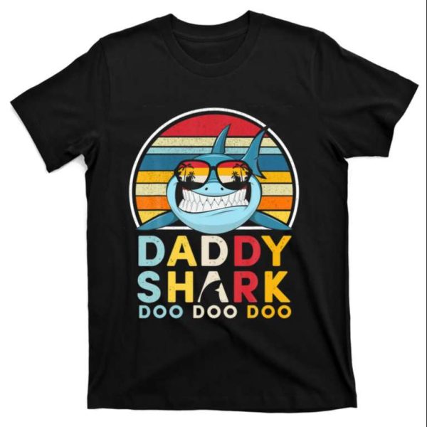 Daddy Shark Doo Doo Doo Beach Vibes T-Shirt – The Best Shirts For Dads In 2023 – Cool T-shirts